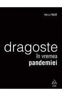Dragoste in vremea pandemiei