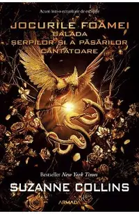 eBook Balada serpilor si a pasarilor cantatoare. Seria Jocurile foamei
