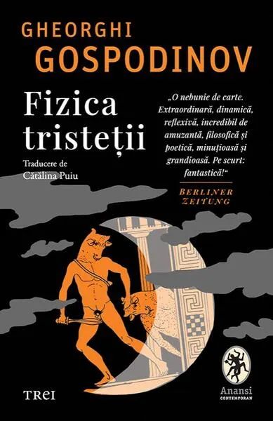 Fizica tristeții - Paperback brosat - Gheorghi Gospodinov