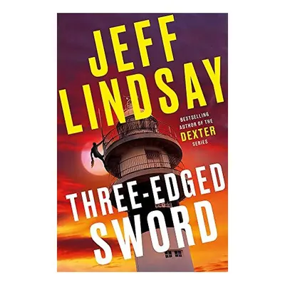 Three-Edged Sword