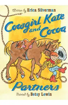 Cowgirl Kate and Cocoa: Partners