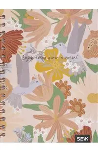 Jurnal: Enjoy Every Given Moment