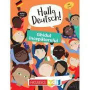 Hallo Deutsch! Ghidul incepatorului