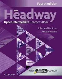 New Headway 4E Upper-Intermediate (B2) Teacher's Book + Teacher's Resource Disc
