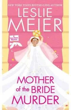 Mother of the Bride Murder