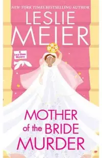 Mother of the Bride Murder