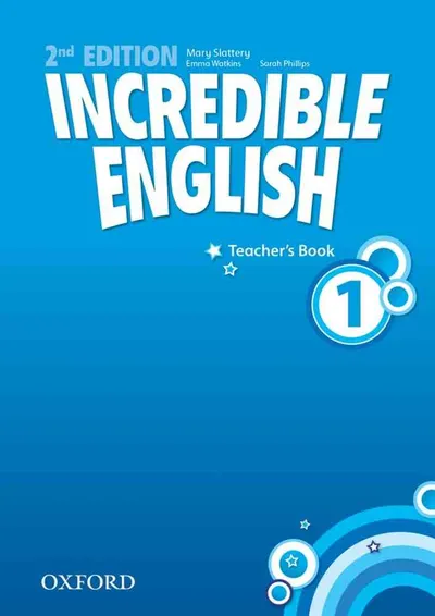 Incredible English, New Edition 1: Teacher's Book