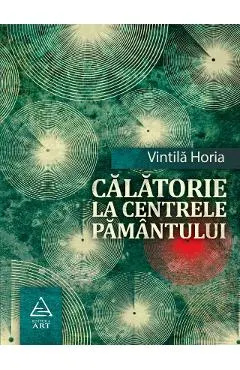 Calatorie la centrele pamantului