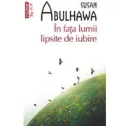 In fata lumii lipsite de iubire (editie de buzunar)
