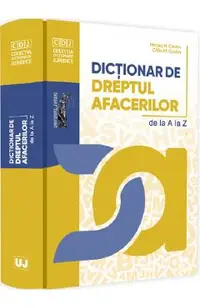 Dictionar de dreptul afacerilor de la A la Z