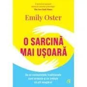O sarcina mai usoara