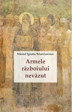 Armele razboiului nevazut