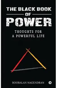 The Black Book of Power: Thoughts for a Powerful Life -