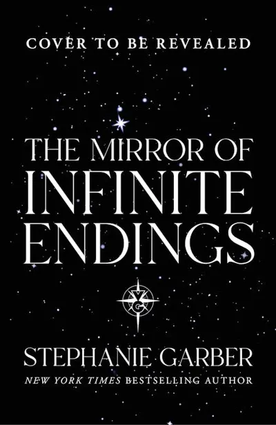 The Mirror of Infinite Endings (Hardcover)