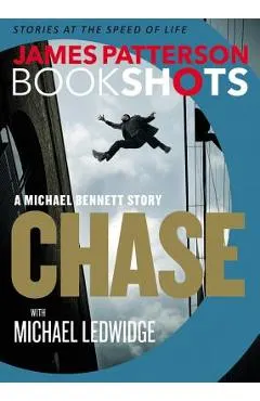 Chase: A Bookshot: A Michael Bennett Story