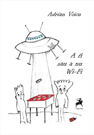 A fi sau a nu Wi-Fi - Paperback brosat - Adrian Voicu