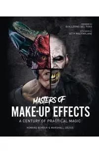 Masters of Make-Up Effects: A Century of Practical Magic