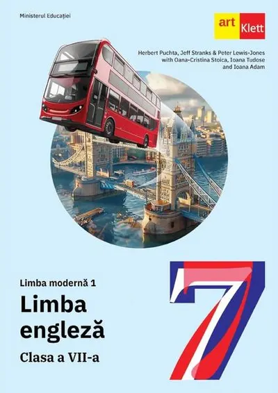 Limba modernă 1. Engleză. Manual. Clasa a VII-a - Paperback brosat - Herbert Puchta, Jeff Stranks, Peter Lewis-Jones, Oana Stoica, Ioana Tudose, Ioana Adam