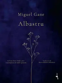 Albastru - Paperback brosat - Miguel Gane