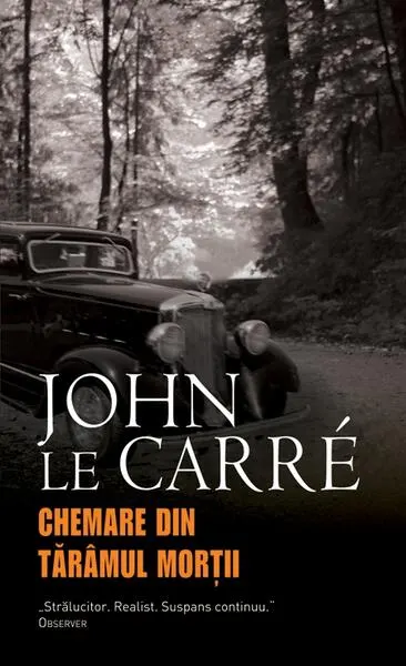 Chemare din tărâmul morţii - Paperback brosat - John le Carré