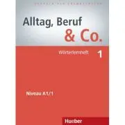 Alltag, Beruf & Co. 1, Worterlernheft