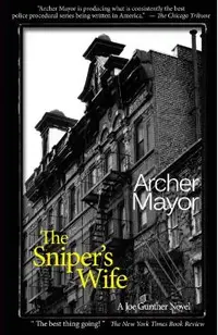 The Sniper's Wife: A Joe Gunther Novel