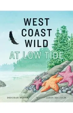 West Coast Wild at Low Tide