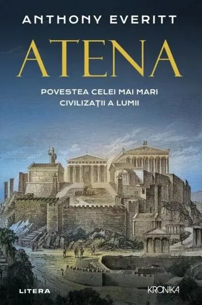 Atena - Paperback brosat - Anthony Everitt