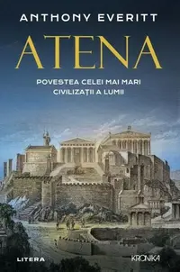 Atena - Paperback brosat - Anthony Everitt