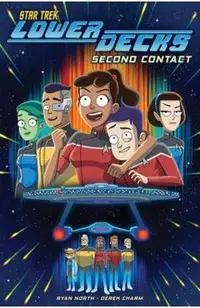 Star Trek: Lower Decks, Vol. 1: Second Contact