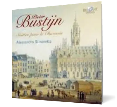 Bustijn: Suittes pour le Clavessin