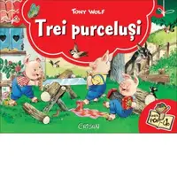 Trei purcelusi. Povesti clasice 3D