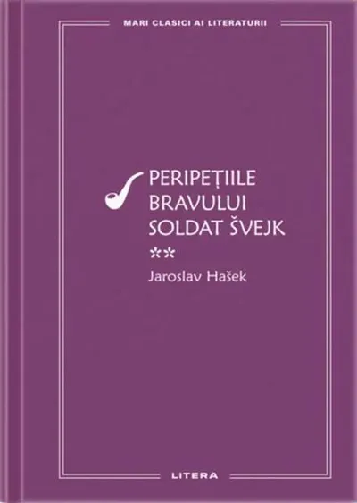 Peripețiile bravului soldat Švejk II (Vol. 75) - Hardcover - Jaroslav Hašek