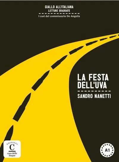 La festa dell'uva + online MP3 audio - Paperback brosat - Sandro Nanetti