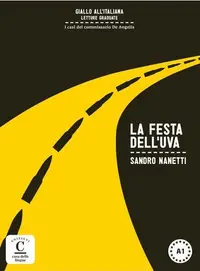 La festa dell'uva + online MP3 audio - Paperback brosat - Sandro Nanetti