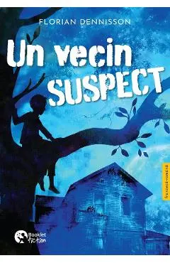 Un vecin suspect