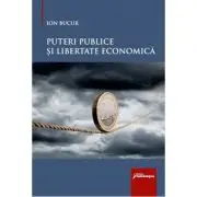Puteri publice si libertate economica