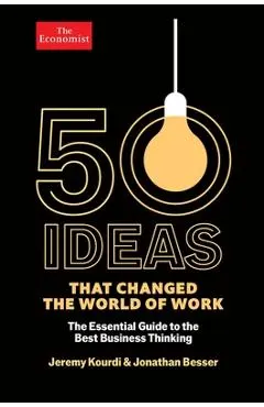 50 Ideas That Changed the World of Work