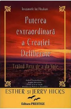 Puterea extraordinara a creatiei deliberate