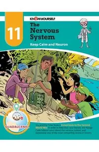 The Nervous System: Keep Calm and Neuron - Adventure 11