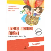 Auxiliar pentru clasa a 3-a. Limba si literatura romana, semestrul 1