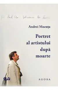 Portret al artistului dupa moarte