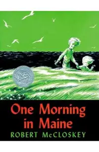 One Morning in Maine