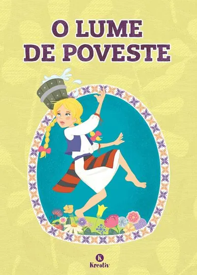 O lume de poveste - Paperback brosat - ***