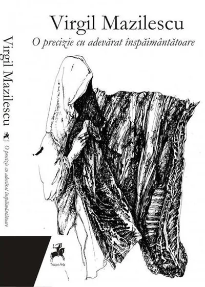 O precizie cu adevărat înspăimântătoare - Hardcover - Virgil Mazilescu