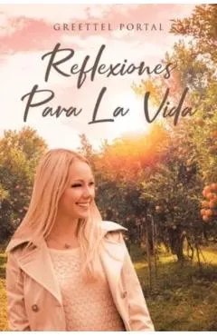 Reflexiones Para La Vida
