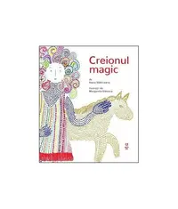 Creionul magic - Paperback - Ioana Slăniceanu