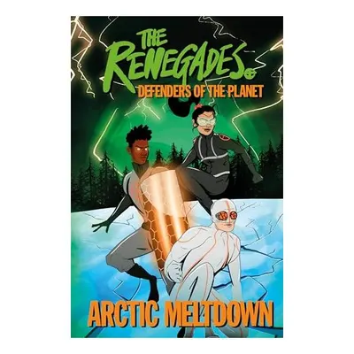 Renegades