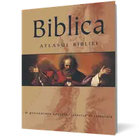 Biblica. Atlasul Bibliei