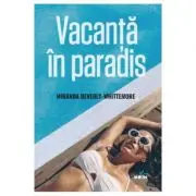 Vacanta in paradis
